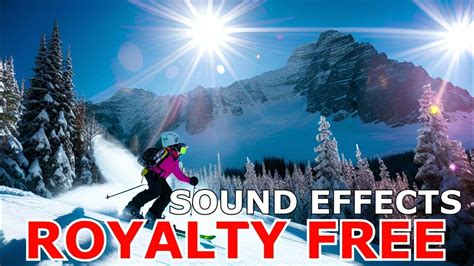 Skiing Sound Effects .